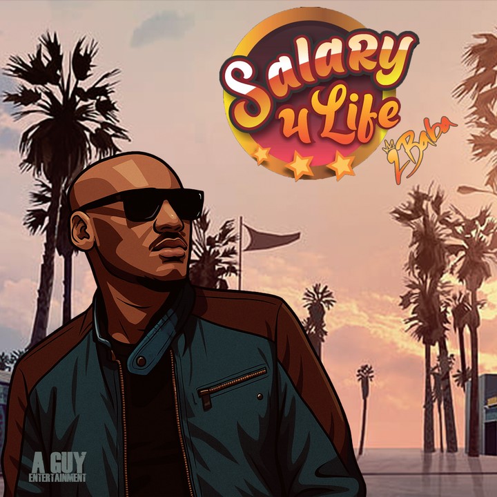 2Baba – Salary 4 Life
