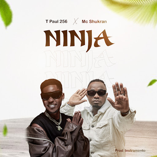 T Paul 256 – Ninja Ft Mc Shukran