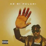 A2 Di Fulani - Tanaalaton