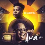 DJ MANZO SA – AMA 45, Vol.2 EP