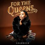 Shandesh – For The Queens EP (Album)